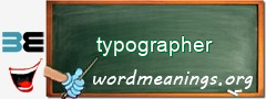 WordMeaning blackboard for typographer